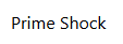 Prime Shock